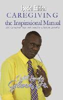 bokomslag Caregiving -The Inspirational Manual