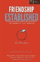 Adam Holland - Friendship Established: The 'Genesis' of True Friendships, Häftad