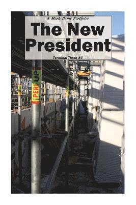 The New President