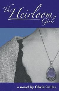 The Heirloom Girls 1