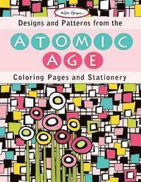 Kate Harper - Designs and Patterns from the Atomic Age: Coloring Pages and Stationery, Häftad