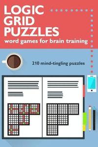 bokomslag Logic Grid Puzzles: Word Games for Brain Training