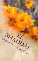 bokomslag El Shaddai: My One True Love