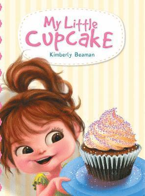 Kimberly Beaman - My Little Cupcake, Inbunden