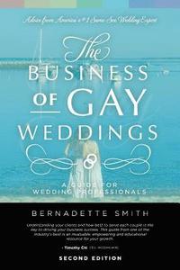 bokomslag The Business of Gay Weddings: A Guide for Wedding Professionals