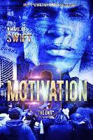 MOTIVATION part 3: The Exit