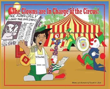 bokomslag Clowns Are in Charge of the Circus