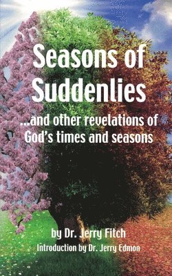 Seasons of Suddenlies