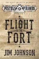 bokomslag Flight to the Fort