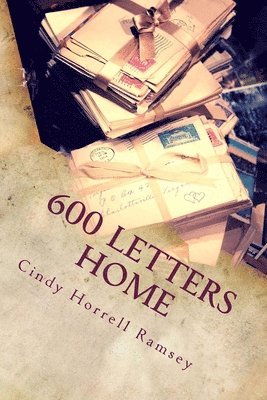 600 Letters Home 1