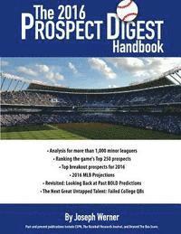 bokomslag The 2016 Prospect Digest Handbook