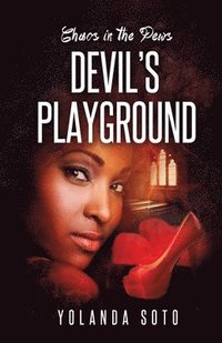 bokomslag Devil's Playground: Chaos in the Pews