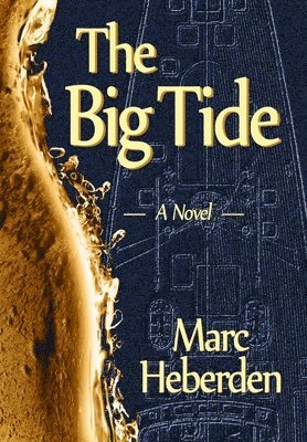 The Big Tide 1