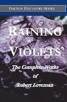 bokomslag Raining Violets: The Complete Works of Robert Loveman