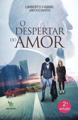 Umberto Fabbri - O despertar do amor, Häftad