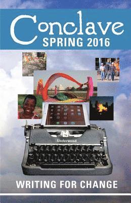 bokomslag Conclave (Spring 2016): Writing for Change