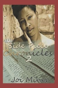 bokomslag Side Piece Chronicles 2: Tammy and Tyrone
