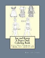 bokomslag Jan and Karen, A Paper Doll Coloring Book: Late 60's Fashions to Color, Cut, and Enjoy