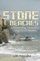 Stone Benches: Understanding the Invisible Footprints of Dementia 1