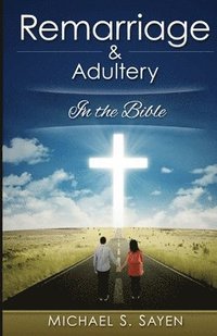 bokomslag Remarriage & Adultery