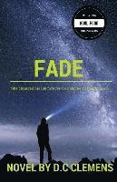 D. C. Clemens - Fade, Häftad