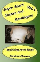 bokomslag Super Short Scenes and Monologues Vol. 1