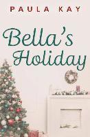 Bella's Holiday