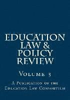 bokomslag Education Law & Policy Review: Volume 3