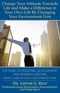 bokomslag The Road To Personal Development and Business Venture