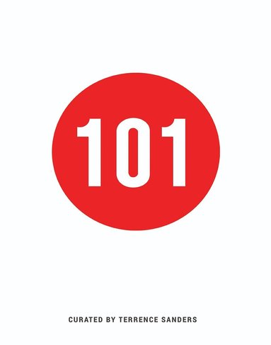 Terrence Sanders - 101 Contemporary Artists, Häftad