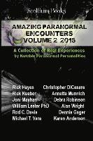 Christopher Di Cesare, Rick Kueber - Amazing Paranormal Encounters Volume 2, Häftad