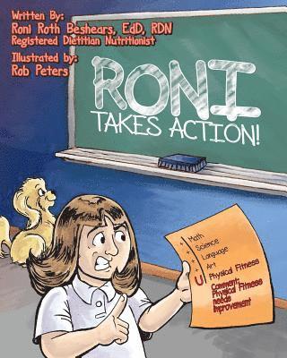 Roni Takes Action: A call to action for a young girl who is overweight 1