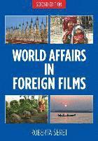 World Affairs in Foreign Films, 2nd edition