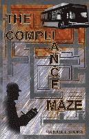 bokomslag The Compliance Maze
