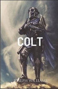 bokomslag Colt: The Cosmic Prayer