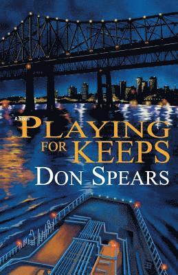 Playing For Keeps 1