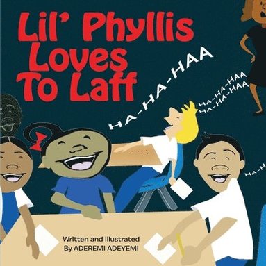 bokomslag Lil' Phyllis Loves To Laff