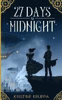 Kristine Kruppa - 27 Days to Midnight, Häftad