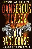 bokomslag Dangerous Places: Roman Cantrell-Nikki Holden Mystery