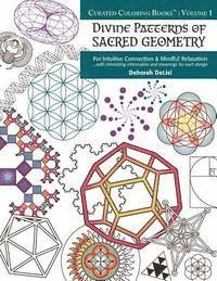 bokomslag Divine Patterns of Sacred Geometry Coloring Book: For Intuitive Connection & Mindful Relaxation