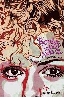Keith a. Stewart - Bernadette Peters Hates Me: True Tales From A Delusional Man, Häftad