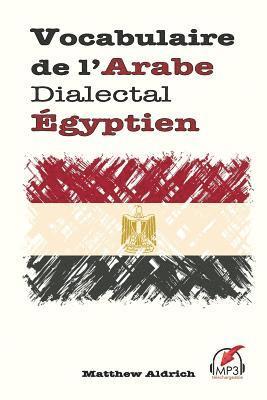 Vocabulaire de l'Arabe Dialectal Égyptien 1