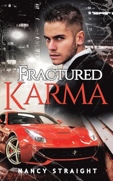 Nancy Straight, Linda Brant - Fractured Karma, Inbunden