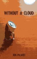 Without a Cloud 1