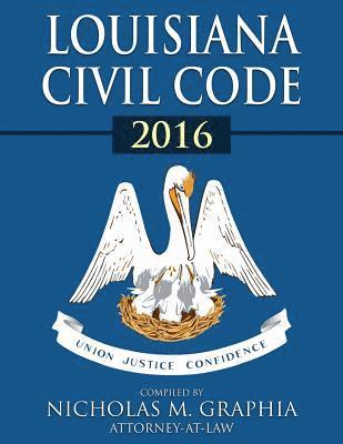 Louisiana Civil Code 2016 1