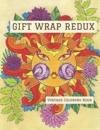 Gift Wrap Redux: Vintage Coloring Book 1