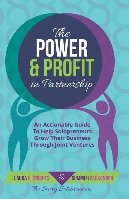 The Power & Profit in Partnership 1