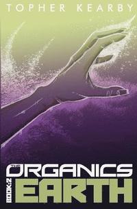 bokomslag The Organics