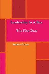 bokomslag Leadership in a Box - The First Date