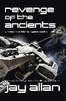 Revenge of the Ancients: Crimson Worlds Refugees III 1